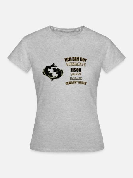 Sternzeichen Fisch Spruch - Frauen T-Shirt - Grau meliert
