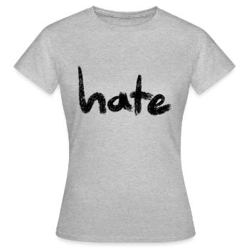 Texte de haine Noir - T-shirt Femme - gris chiné - Devant - AI Model Female 172 dark (172cm)