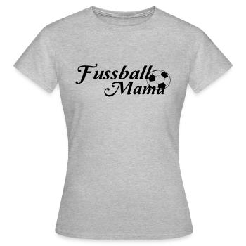 Fussballmama - Frauen T-Shirt - Grau meliert - Vorne - AI Model Female 172 dark (172cm)