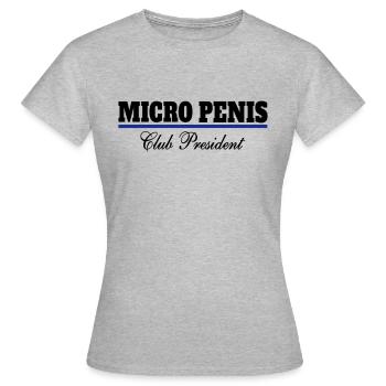 Micro Penis Club President - Women's T-Shirt - heather grey - Front - AI Model Female 172 dark (172cm)