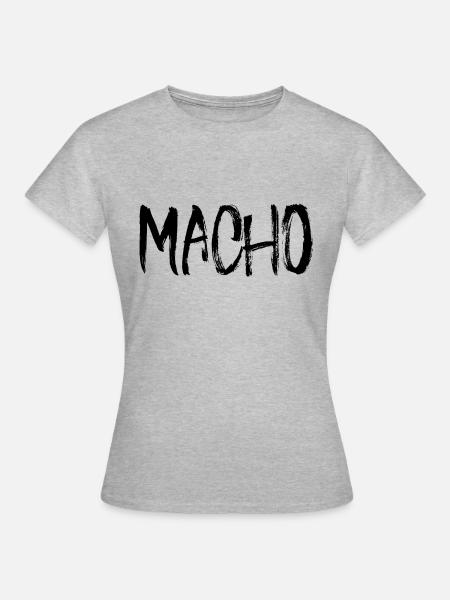 Macho - Frauen T-Shirt - Grau meliert