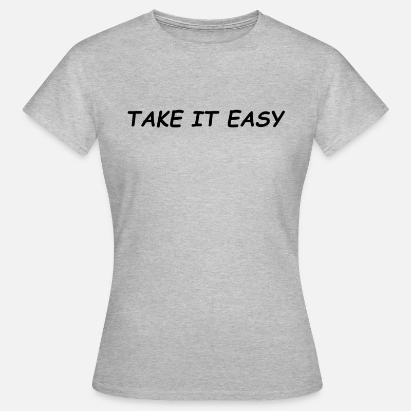take it eassy design by @hasnat - Women's T-Shirt - heather grey