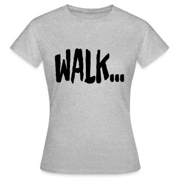 WALK - Women's T-Shirt - heather grey - Front - AI Model Female 172 dark (172cm)