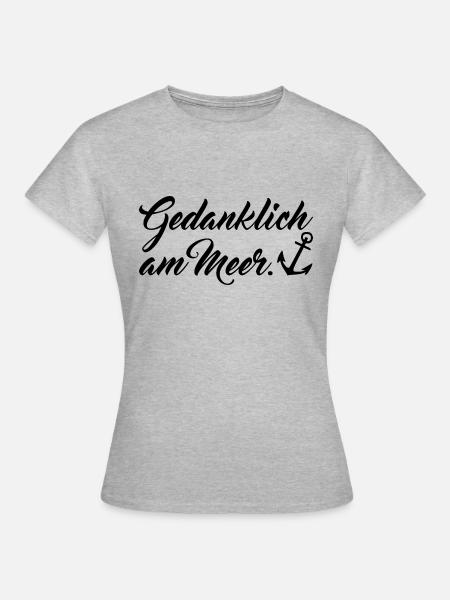 Gedanklich am Meer - Frauen T-Shirt - Grau meliert