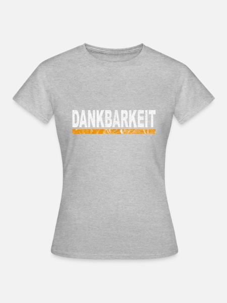 Dankbarkeit - Frauen T-Shirt - Grau meliert