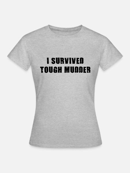 I survived Tough Mudder - Frauen T-Shirt - Grau meliert