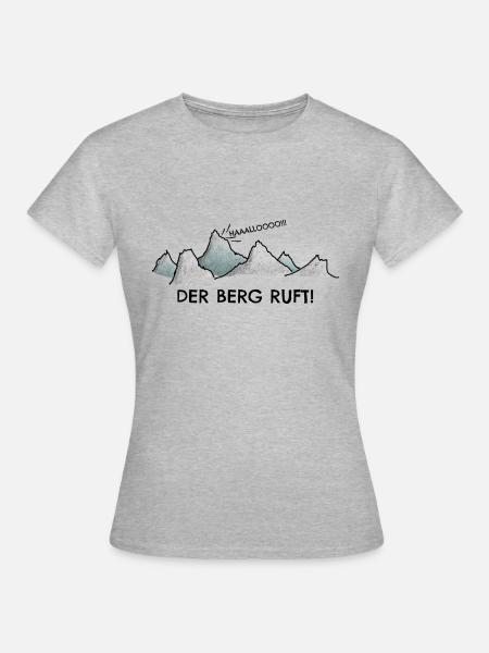 Der Berg ruft - Frauen T-Shirt - Grau meliert
