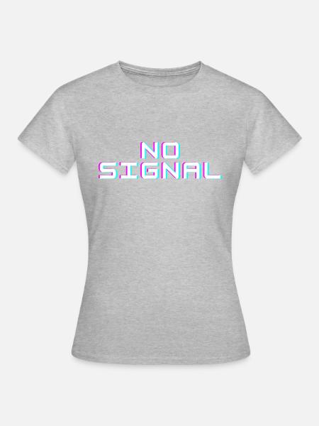 NO SIGNAL?! - Frauen T-Shirt - Grau meliert