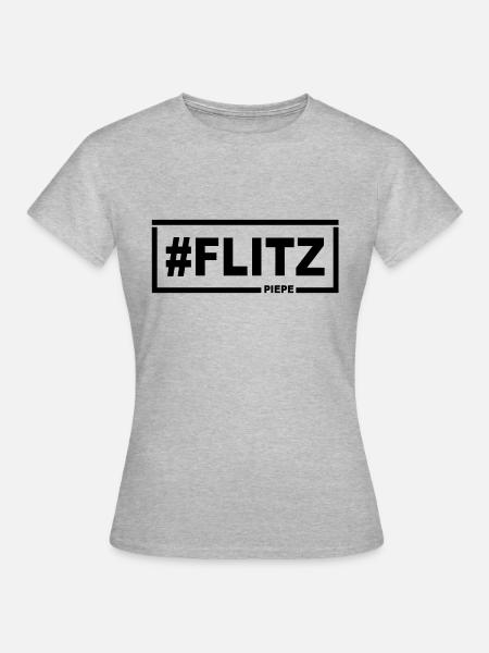 Flitzpiepe - Frauen T-Shirt - Grau meliert