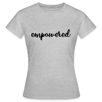 Empowered - Women's T-Shirt - heather grey - Front - AI Model Female 172 dark (172cm)