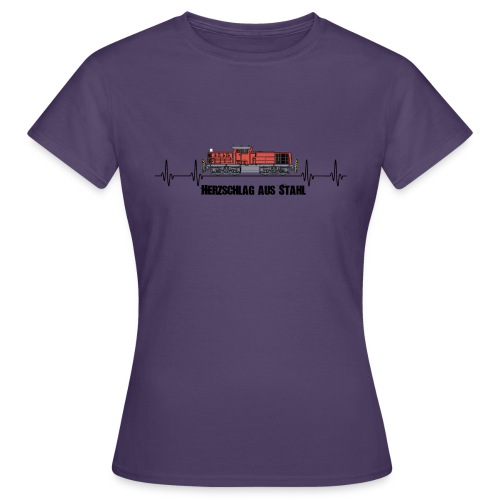 Herzschlag aus Stahl Lokrangierführer Lokführer - Frauen T-Shirt