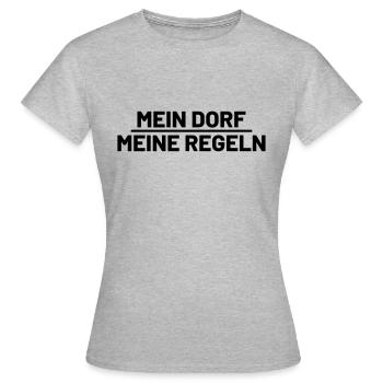 mein dorf meine regeln - Frauen T-Shirt - Grau meliert - Vorne - AI Model Female 172 dark (172cm)
