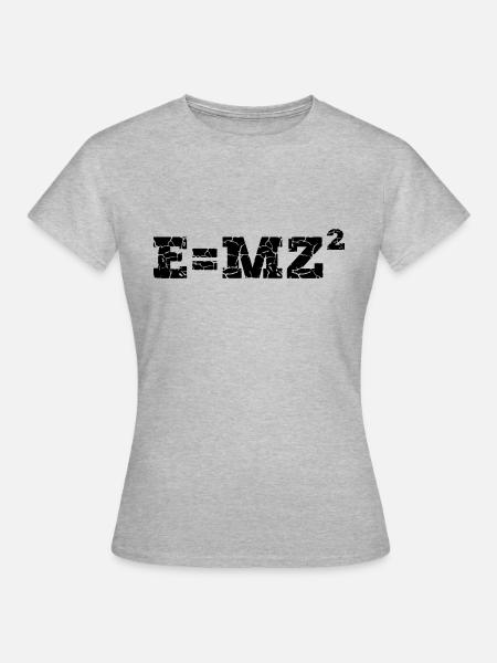 E=MZ² - Frauen T-Shirt - Grau meliert