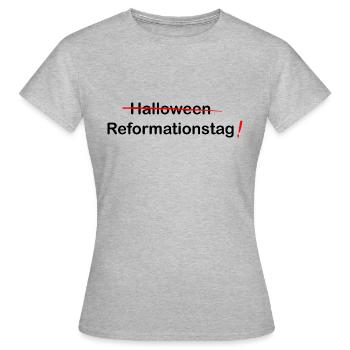 Halloween Reformation Day gift - Women's T-Shirt - heather grey - Front - AI Model Female 172 dark (172cm)