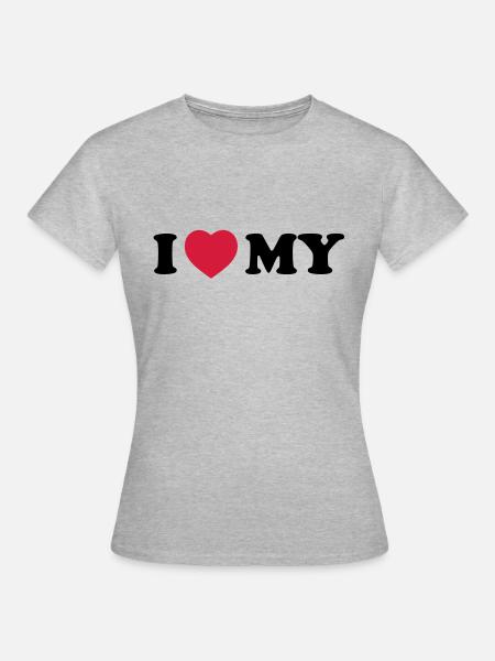 I love my - Frauen T-Shirt - Grau meliert