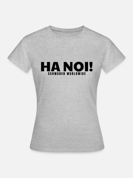 ha noi - schwäbisch - Frauen T-Shirt - Grau meliert