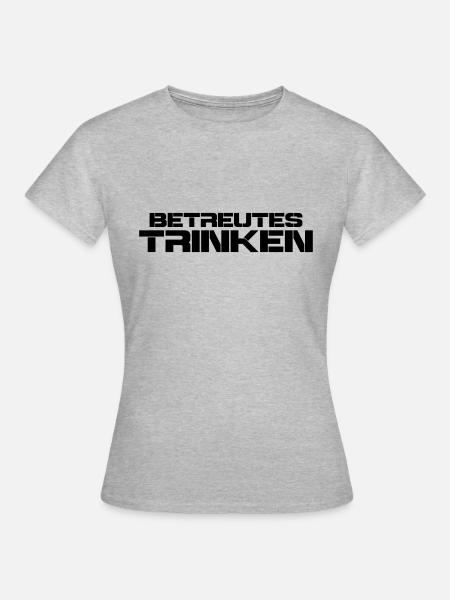 betreutes trinken - Frauen T-Shirt - Grau meliert