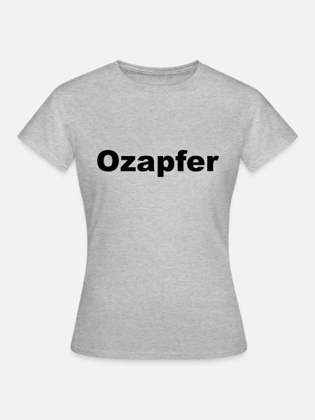 Ozapfer - Frauen T-Shirt - Grau meliert