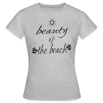 Beauty And The Beach Sommer Urlaub Ferien Strand - Frauen T-Shirt - Grau meliert - Vorne - AI Model Female 172 dark (172cm)