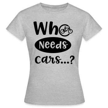 Un cycliste dit drôle : voitures, mobilité durable - T-shirt Femme - gris chiné - Devant - AI Model Female 172 dark (172cm)
