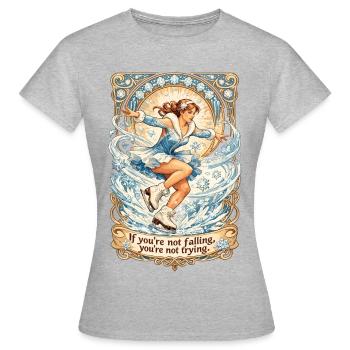 Eiskunstlauf Jugendstil: Spruch & Läuferin - Frauen T-Shirt - Grau meliert - Vorne - AI Model Female 172 dark (172cm)