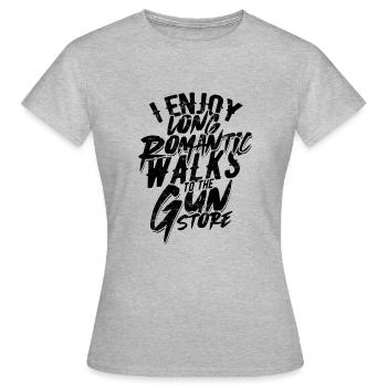 I enjoy long and Romantic Walks to the Gun Store - Women's T-Shirt - heather grey - Front - AI Model Female 172 dark (172cm)