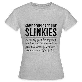 Certaines personnes sont comme des slinkies - T-shirt Femme - gris chiné - Devant - AI Model Female 172 dark (172cm)