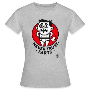 Traue niemals einem Furz - Frauen T-Shirt - Grau meliert - Vorne - AI Model Female 172 dark (172cm)