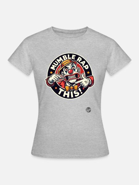 Mumble Rap Clown - Frauen T-Shirt - Grau meliert