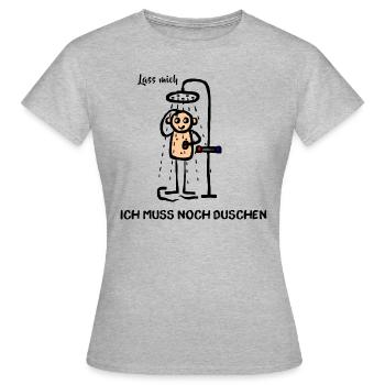 Mann unter der Dusche - Lass mich ich muss noch - Frauen T-Shirt - Grau meliert - Vorne - AI Model Female 172 dark (172cm)