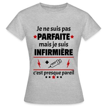 Pas parfaite mais infirmière, fête des mères, noël - T-shirt Femme - gris chiné - Devant - AI Model Female 172 dark (172cm)