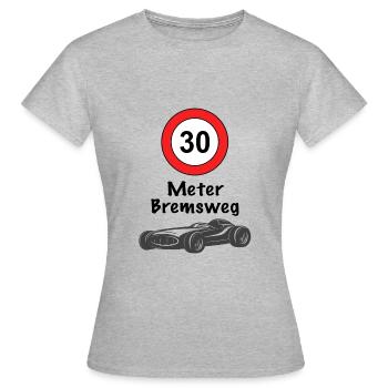 30 Meter Bremsweg - Frauen T-Shirt - Grau meliert - Vorne - AI Model Female 172 dark (172cm)