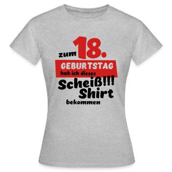 Scheiß Shirt zum 18. Geburtstag Geschenk - Frauen T-Shirt - Grau meliert - Vorne - AI Model Female 172 dark (172cm)