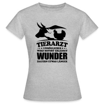 Tierarzt - Unmögliches wird sofort erledigt - Frauen T-Shirt - Grau meliert - Vorne - AI Model Female 172 dark (172cm)