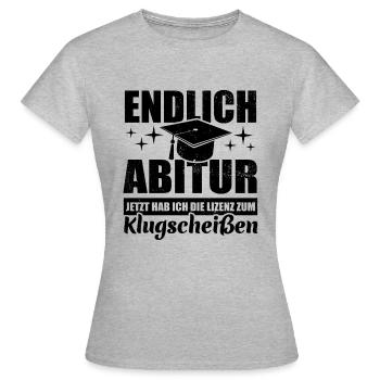 Endlich Abitur - Lizenz zum Klugscheißen - Frauen T-Shirt - Grau meliert - Vorne - AI Model Female 172 dark (172cm)