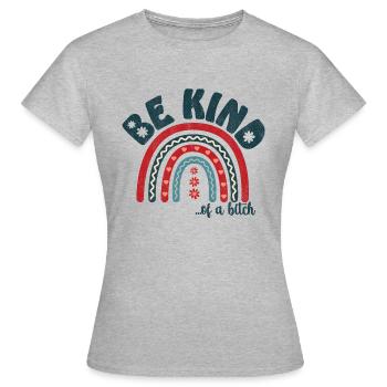 be kind of a ... with rainbow - Women's T-Shirt - heather grey - Front - AI Model Female 172 dark (172cm)