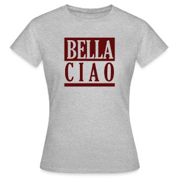 Bella Ciao Bye Song Chanson Espagnole - T-shirt Femme - gris chiné - Devant - AI Model Female 172 dark (172cm)