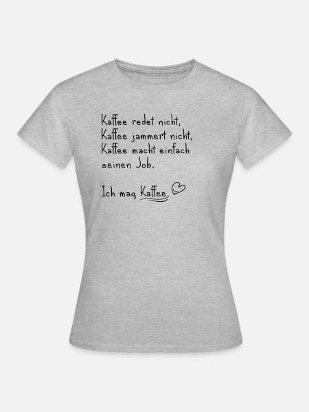 Ich mag Kaffee - Frauen T-Shirt - Grau meliert