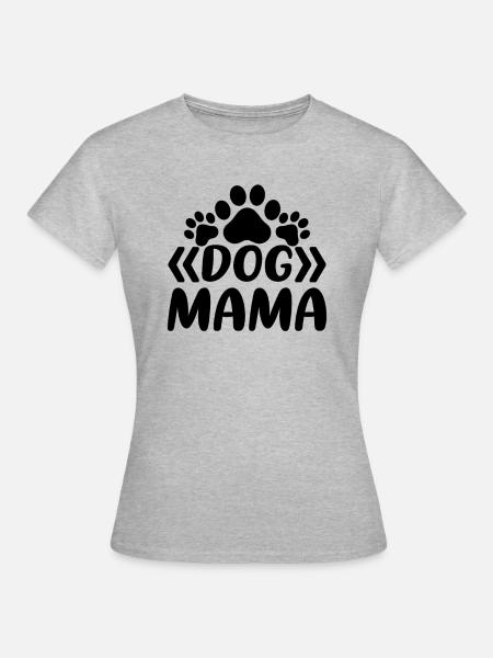 Hunde Mama - Frauen T-Shirt - Grau meliert