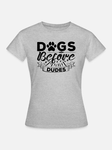 Hunde vor Kerlen - Frauen T-Shirt - Grau meliert