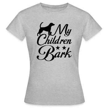 Meine Kinder bellen - Frauen T-Shirt - Grau meliert - Vorne - AI Model Female 172 dark (172cm)