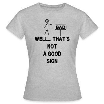 Brunnen... Das ist kein gutes Zeichen - Frauen T-Shirt - Grau meliert - Vorne - AI Model Female 172 dark (172cm)