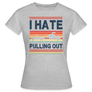 Ich hasse Ausziehen - Bootfahren - Frauen T-Shirt - Grau meliert - Vorne - AI Model Female 172 dark (172cm)