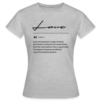 Love Definition in schwarz - Frauen T-Shirt - Grau meliert - Vorne - AI Model Female 172 dark (172cm)