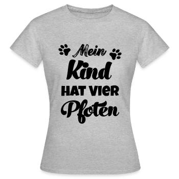 Mein Kind hat vier Pfoten Hunde Hund Katzen Katze - Frauen T-Shirt - Grau meliert - Vorne - AI Model Female 172 dark (172cm)