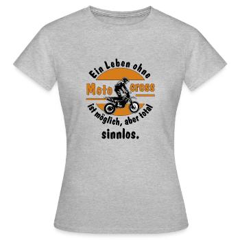 leben ohne mx ist sinnlos - Frauen T-Shirt - Grau meliert - Vorne - AI Model Female 172 dark (172cm)