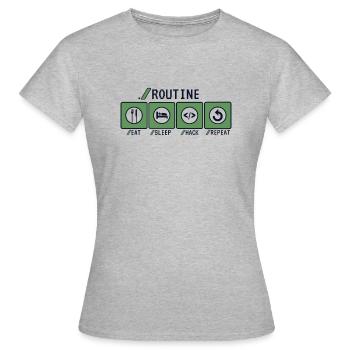 Routine Eat Sleep Hack Répéter Sniffer Phishing - T-shirt Femme - gris chiné - Devant - AI Model Female 172 dark (172cm)