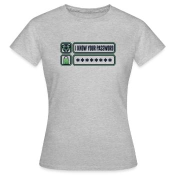 Je connais votre mot de passe Phishing Renifleur Grey Hat - T-shirt Femme - gris chiné - Devant - AI Model Female 172 dark (172cm)