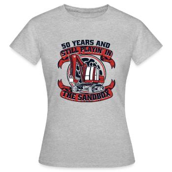 50 Years Still Playing In Sandbox Crawler Excavator - Women's T-Shirt - heather grey - Front - AI Model Female 172 dark (172cm)