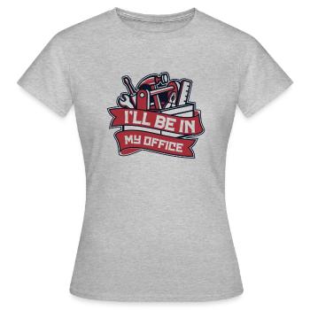 Je serai dans mon bureau Mécatronicien Maître Automobile - T-shirt Femme - gris chiné - Devant - AI Model Female 172 dark (172cm)